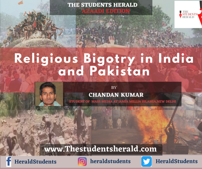 Religious bigotry in India and Pakistan