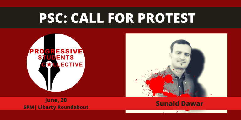 Progressive Students Collective calls for a protest in Lahore over Sunaid Dawar’s murder